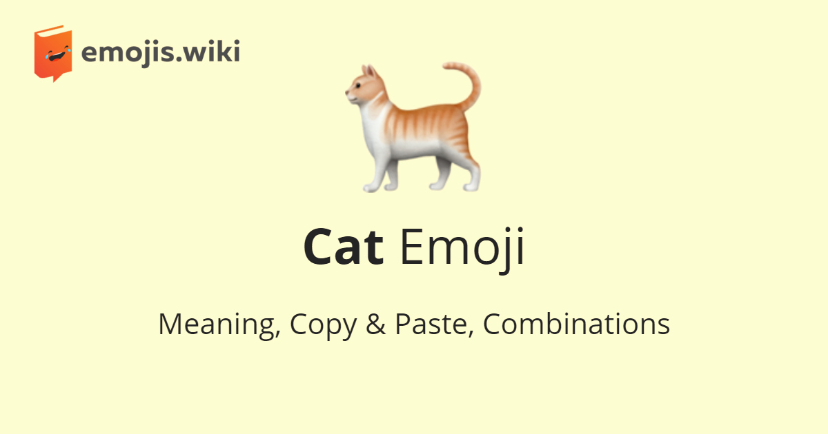 Cat Emoji Copy and Paste New Cat Emoji — Meaning Copy &amp; Paste