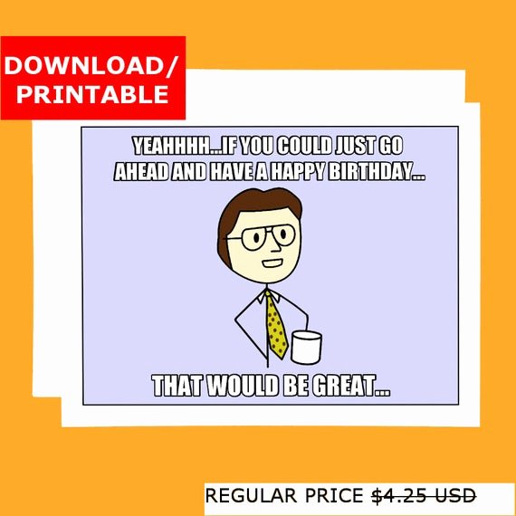 Free Printable Funny Birthday Cards Lovely Funny Printable Birthday Card Fice Space Meme Digital Card