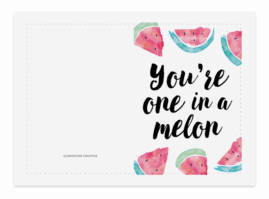 Free Printable Funny Birthday Cards Luxury You Re One In A Melon Printable Birthday Card