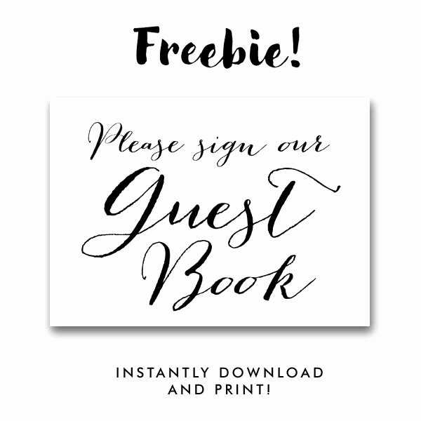 Free Printable Sign Templates Lovely Free Printable Wedding Sign Black and White Please Sign