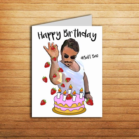 Funny Printable Birthday Cards Inspirational Salt Bae Birthday Card Printable Funny Birthday Card for