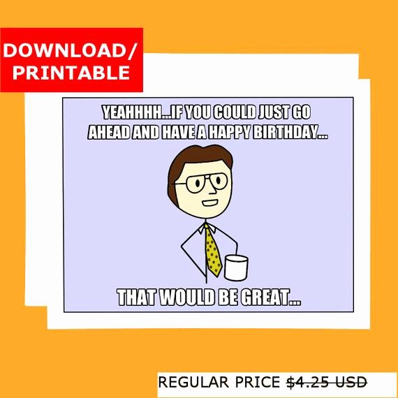 Funny Printable Birthday Cards Luxury Funny Printable Birthday Card Fice Space Meme Digital Card
