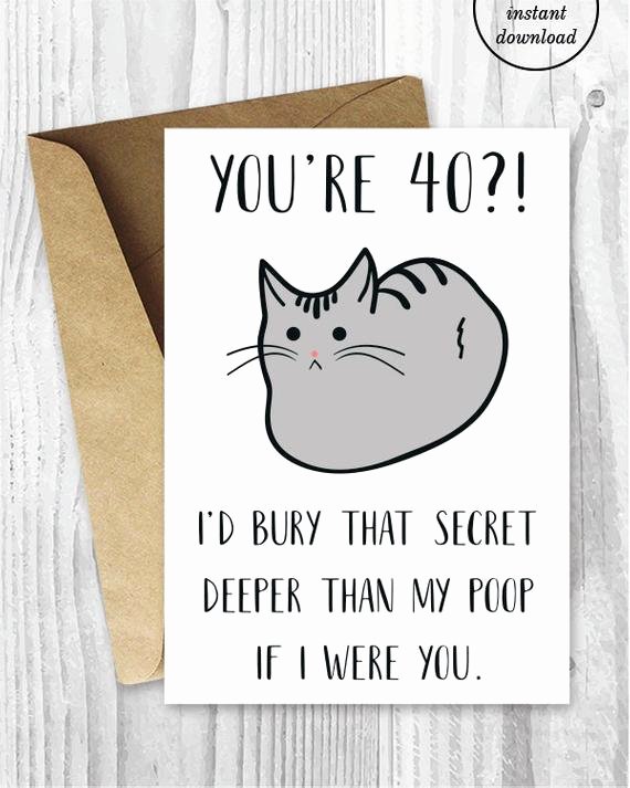 Printable Funny Birthday Card Best Of Funny 40th Birthday Cards Funny Cat Printable 40 Birthday