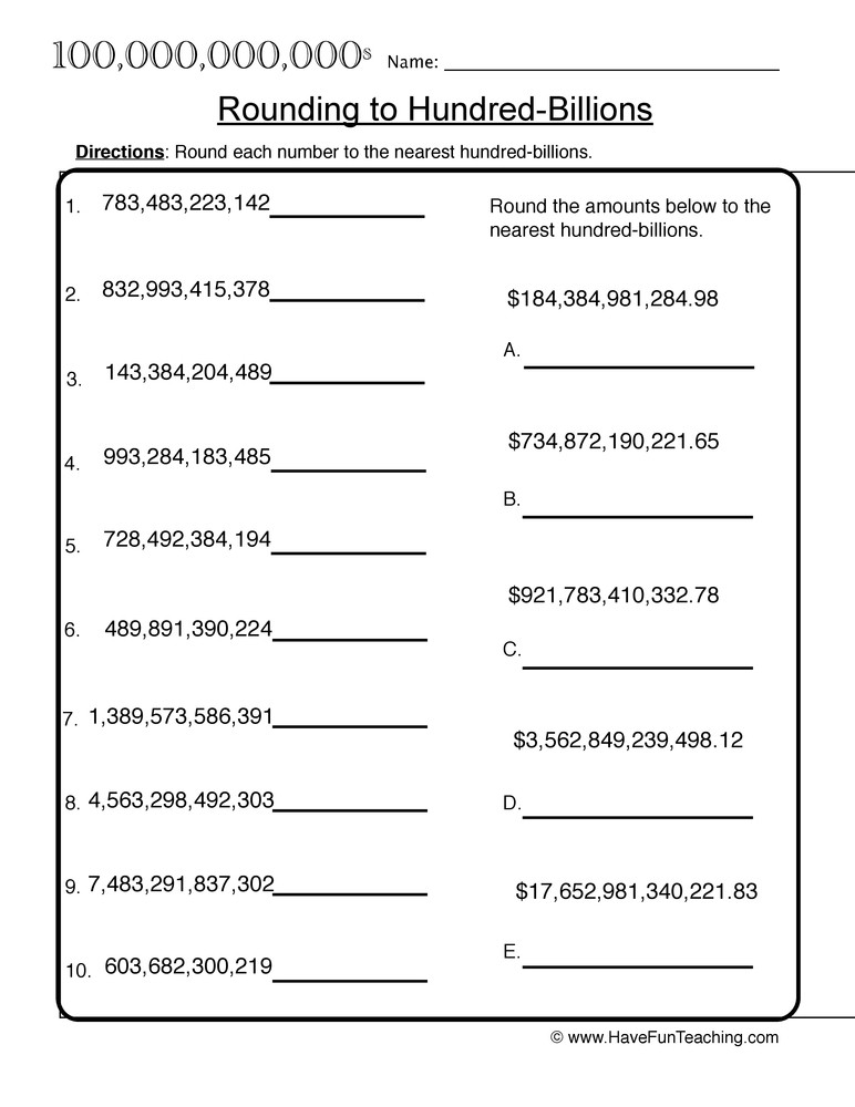 4th Grade Rounding Worksheets Rounding to Hundred Billions Worksheet