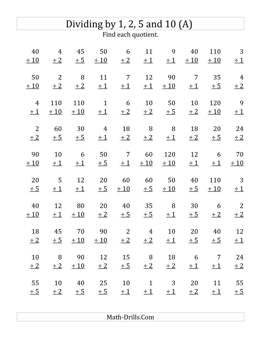 Division Worksheets for Grade 2 the Dividing by 1 2 5 and 10 Quotients 1 to 12 A Math