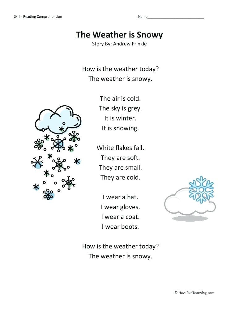 Sequencing Worksheets Kindergarten Reading Passages for Kindergarten the Weather is Snowy