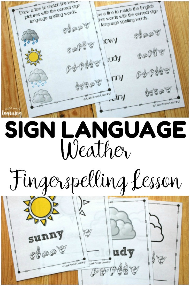 Sign Language Printable Worksheets Weather asl Coloring Pages Look We Re Learning