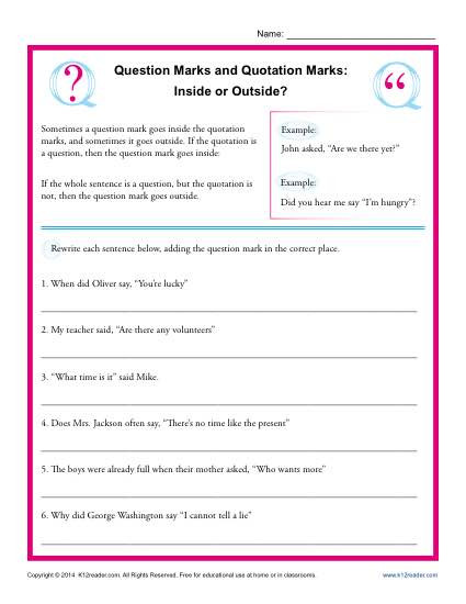 Dialogue Worksheets 4th Grade Question Marks and Quotation Marks Inside or Outside